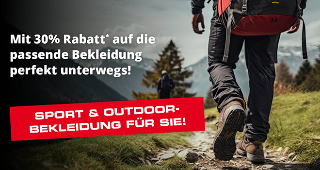 Kein Bild? Jetzt oben Link zu Darstellungsproblemen klicken! - Mit 30% Rabatt* auf die passende Bekleidung perfekt unterwegs!