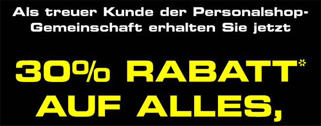 Kein Bild? Jetzt oben Link zu Darstellungsproblemen klicken! - Als treuer Kunde der Personalshop-Gemeinschaft erhalten Sie jetzt 30% Rabatt* auf ALLES!
