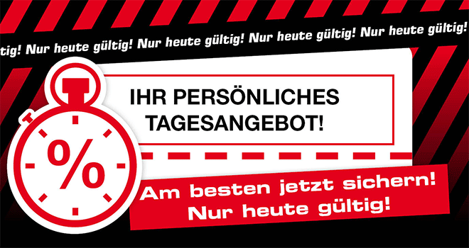 Kein Bild? Jetzt oben Link zu Darstellungsproblemen klicken! - Ihr persönliches Tagesangebot! Am besten jetzt sichern! Nur heute gültig!