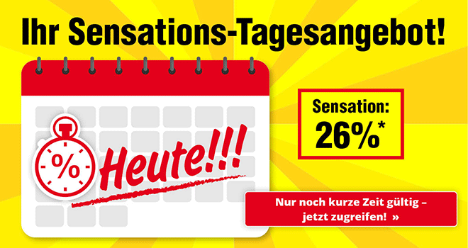 Kein Bild? Jetzt oben Link zu Darstellungsproblemen klicken! - Nur heute gültig! 30% Rabatt* auf Ihr Tagesangebot!